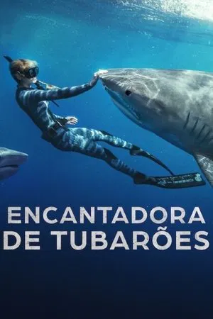 Filme Encantadora de Tubarões 2025