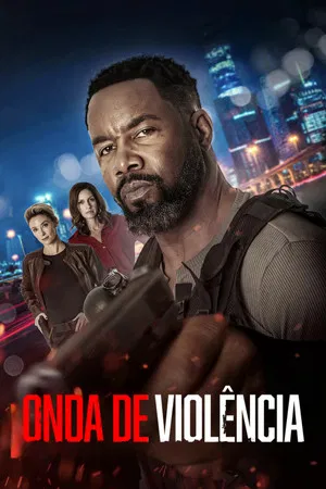 Onda de Violência (2025)