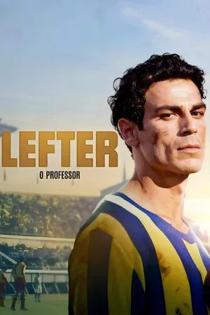 Lefter: O Professor (2025)