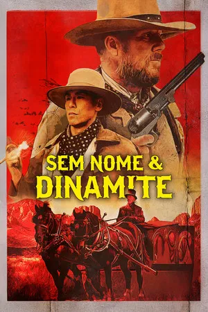 Sem Nome & Dinamite (2022)