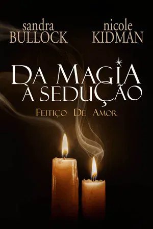 Da Magia à Sedução: Feitiço de Amor (2026)
