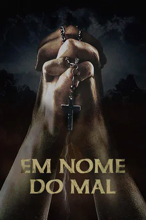 Em Nome do Mal (2023)