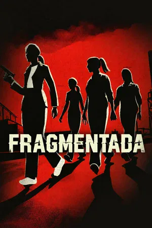 Fragmentada (2025)