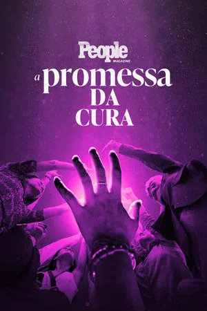 People Magazine: A Promessa da Cura (2026)