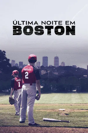 Última Noite em Boston (2021)