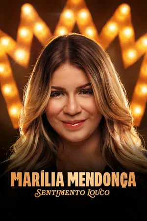 Marília Mendonça: Sentimento Louco 1ª Temporada (2026)
